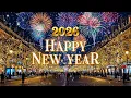 Lagu Happy New Year 2026 🎉 Best Happy New Year Music 2026 | Beautiful New Year's Eve Ambience 2026