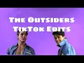 The Outsiders TikTok Edits