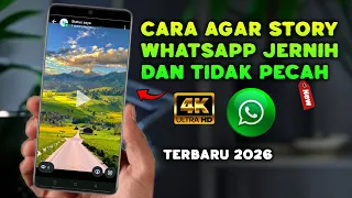 super clear how to make whatsapp stories clear not broken or blurry