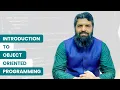 Introduction to Course Object Oriented Programming in Urdu Hindi Rehan Ahmad