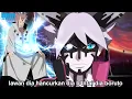 Download Lagu Akhir Cerita - Hagoromo Berikan Seluruh Kekuatannya Pada Boruto Untuk Membuat Boruto Mengamuk