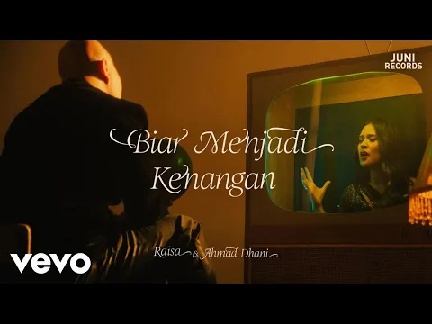 Download MP3 Raisa, Ahmad Dhani - Biar Menjadi Kenangan (Official Music Video)
