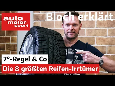 Download MP3 7°-Regel & Co.: Die 8 größten Reifen-Irrtümer - Bloch erklärt #84 | auto motor und sport