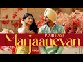 Lagu Marjaaneyan (Video)  Ranjit Bawa | Graph - EP | Bunty Bains| Desi Crew|  Latest Punjabi Song 2025