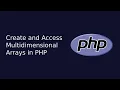 Create and Access Multidimensional Arrays in PHP Web Development The Quick Code