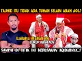 Kalimat Laa Ilaha Illallah Itu Artinya Tiada Tuhan Selain Abah Aos..? Keblinger  Akut