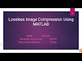Lossless image compression using matlab