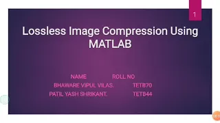 Lossless image compression using matlab