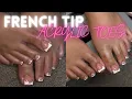 Acrylic Toe Tutorial French Tips Beginner Friendly
