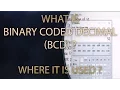 What is Binary Coded Decimal BCD and where it is Used