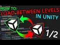 How to Load Between Levels in UNITY C Unity3D
