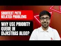 DSA Python 2025 - Why Use Priority Queue and not Queue in Dijkstra s Algorithm Part 146