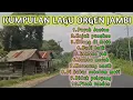 Lagu Daerah Jambi||Lagu Jambi Puyuh Jantan||Lagu jambi sedih