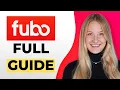 How to Use Fubo TV - Full Guide
