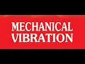 Mechanical Vibration Example Using Matlab Simulink