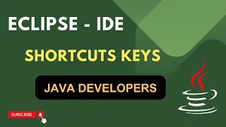 Eclipse - Shortcut Keys Java Developers