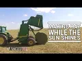 Haying - Baling Hay with a John Deere 568 Baler