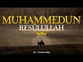 Download Lagu Muhammedun Resûlullah | Tevhidî Uyanış