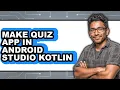 How to Make Quiz App in Android Studio Kotlin updated