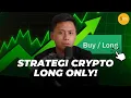 Download Lagu LONG ONLY STRATEGY! Ini Cara Menang Di Crypto | Kalimasada