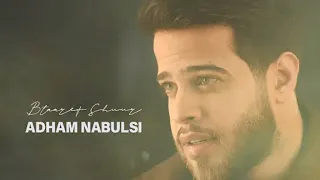 ادهم نابلسي بتعرف شعور اجمل حالات واتس اب 2020  ادهم نابلسي بتعرف شعور اجمل حالات واتس اب 2020