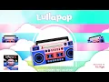 Lullapop - You Right (Visualizer)