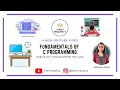 Fundamentals of C Programming Aishwarya Pattar