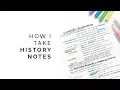 how to take history notes color-coding effective summaries and more