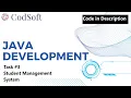 Student Management System CodSoft Task 3 Java Programming Internship Code in Description