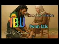 Lagu IBU - iwan fals reggae version cover by Thejankar 
