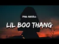 Download Lagu Paul Russell - Lil Boo Thang (Lyrics)