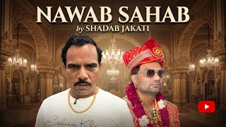 Nawab 😜 Shadab jakati 