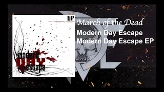 Download Modern Day Escape - March of the Dead MP3