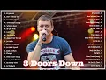 Download Lagu 3 Doors Down Greatest Hits🎶 Alternative Rock Of The 2000s🎶The Best Altemative Rock Songs Of All Time