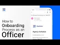 How to Onboarding process as an officer