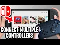 How To Connect Multiple Controllers On Switch 2 - Full Guide