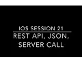 Learn IOS Tutorial 21 - Rest API Json Data Server Call