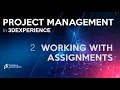 Working with Assignments in 3DEXPERIENCE Project Management