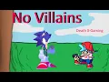 Lagu Friday Night Funkin' - No Villains But Sonic The Hedgehog Sings It (My Cover) FNF MODS