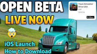Truck Simulator Drive USA EVO إطلاق النسخة التجريبية المفتوحة لنظام IOS كيفية التنزيل 