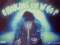 Notti Osama-Smoking on Who