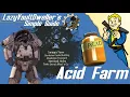 Fallout 76 Easy Acid Farm