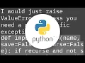 Which exception should I raise on argument combinations in Python