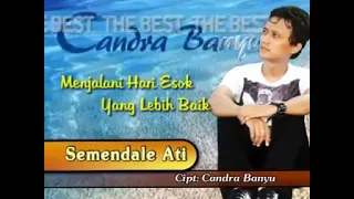 Download Candra Banyu - Semendale Ati MP3