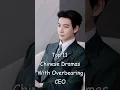 Download Lagu Top 11 Chinese Dramas With Overbearing CEO #dramalist #cdrama #chinesedrama #odyssey