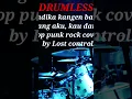 Download Lagu Andika mahesa x lost control tentang aku kau dan dia pop punk rock cover by lost control #music