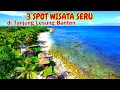 3 SPOT WISATA DI TANJUNG LESUNG PANDEGLANG BANTEN‼️ BANYAK AKTIVITAS SERU, COCOK UNTUK LIBURAN‼️