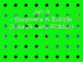 Jah 9 - Steamers A Bubble -  (Inna Di Yard Riddim)