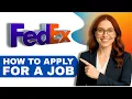 How to apply for a FedEx job step by step