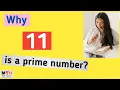 Is 11 a Prime or Composite Number